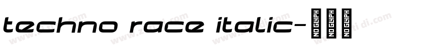 techno race italic字体转换